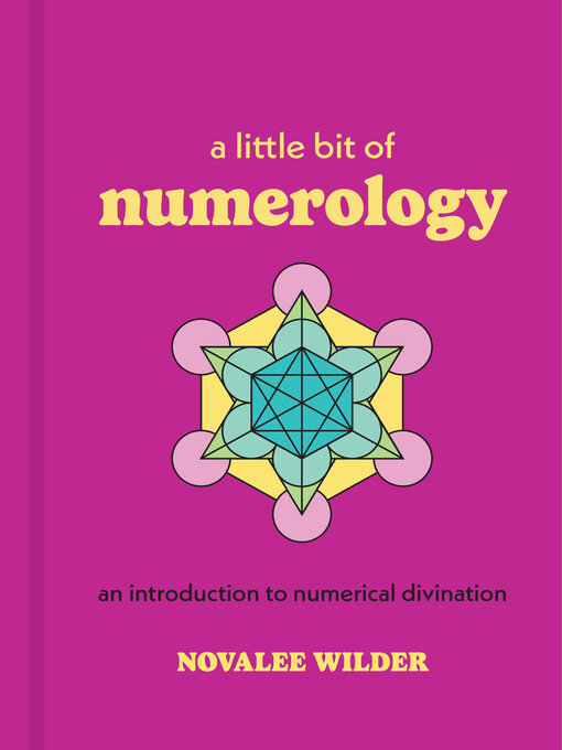 Title details for A Little Bit of Numerology by Novalee Wilder - Available